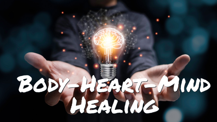 Body Heart Mind Healing Program